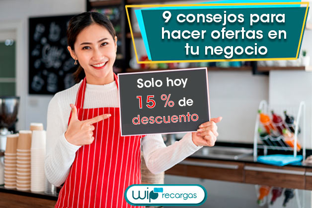 9 consejos para hacer ofertas en tu negocio