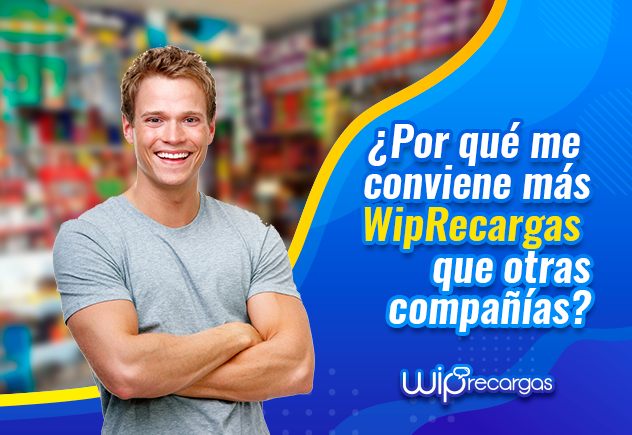 ¿Por qué me conviene más WipRecargas que otras compañías?